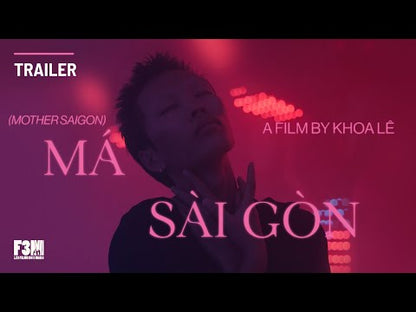 Má Sài Gòn Mother Saigon - trailer