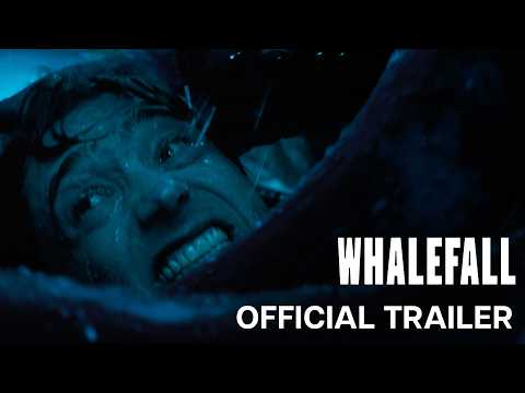 Whalefall trailer