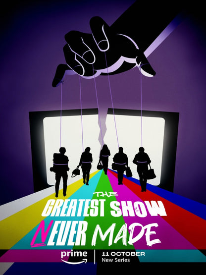 The Greatest Show Never Made - poster