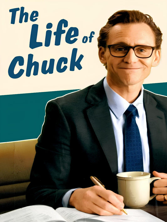The Life of Chuck paper poster